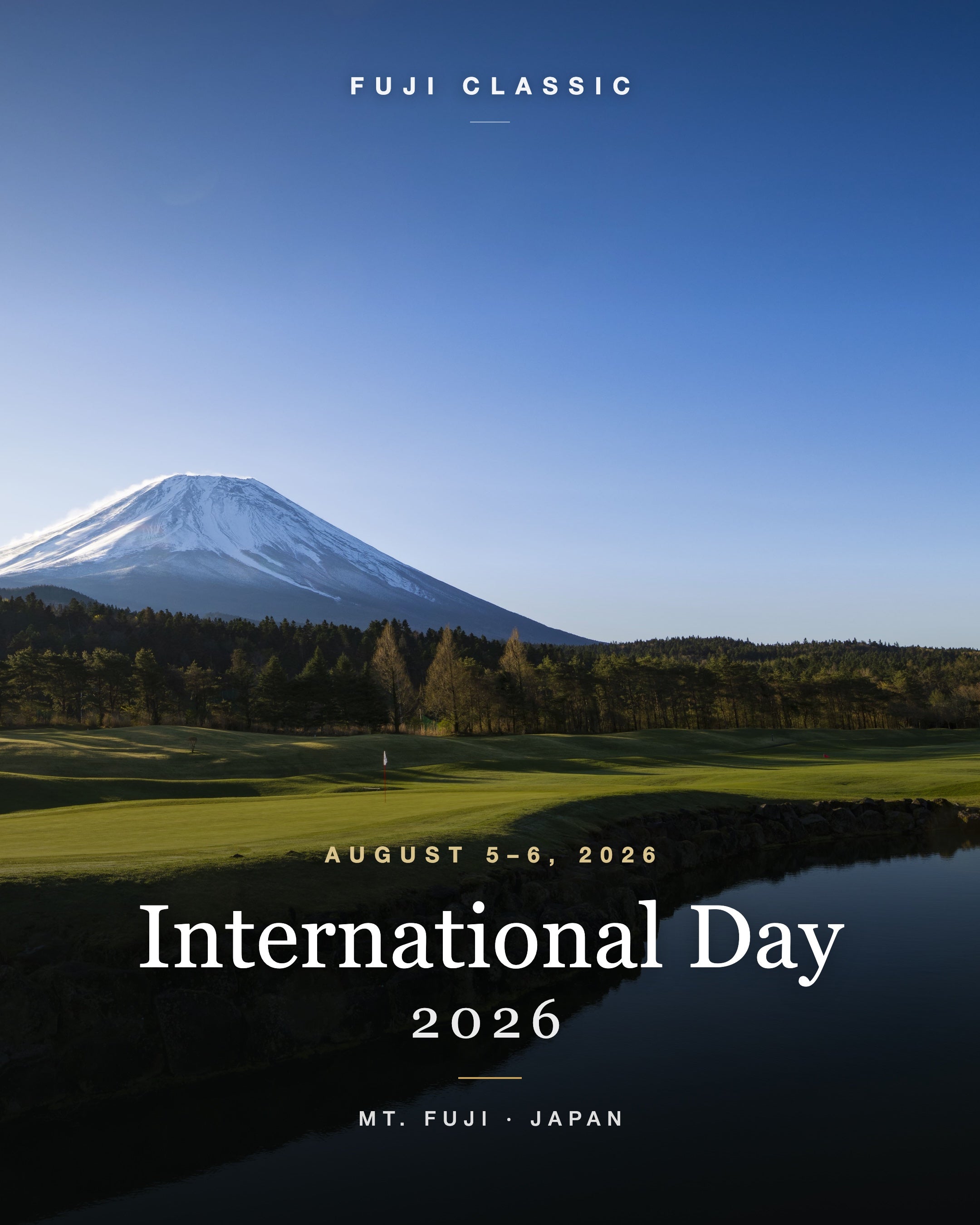 Fuji Classic International Day 2026 — August 5-6, beneath Mt. Fuji